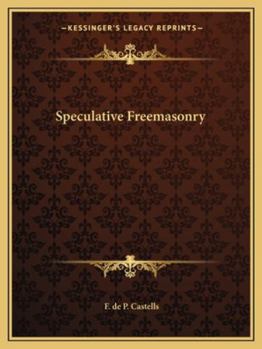 Paperback Speculative Freemasonry Book