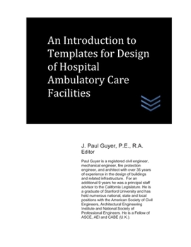 Paperback An Introduction to Templates for Design of Hospital Ambulatory Care Facilities Book