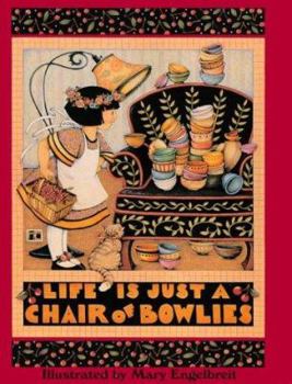 Hardcover Life is Just a Chair of Bowlies Book