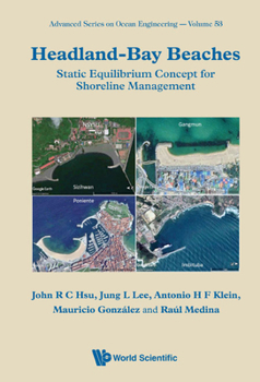 Hardcover Headland-Bay Beaches: Static Equilibrium Concept for Shoreline Management Book