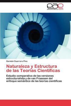 Paperback Naturaleza y Estructura de las Teorías Científicas [Spanish] Book