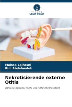 Paperback Nekrotisierende externe Otitis [German] Book