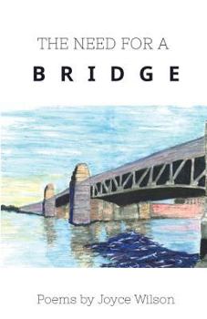 Paperback The Need for a Bridge Book