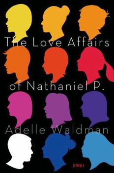 Hardcover The Love Affairs of Nathaniel P. Book