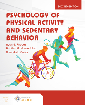 Paperback Psychology of Physical Activity and Sedentary Behavior Book