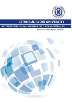 Paperback Istanbul Aydin University International Journal of Media, Culture and Literature Book