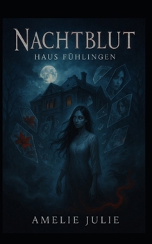 Paperback Nachtblut - Haus Fühlingen [German] Book