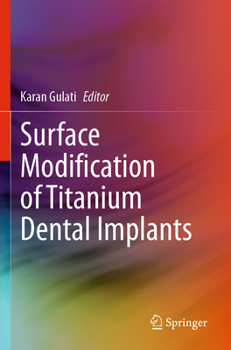 Paperback Surface Modification of Titanium Dental Implants Book