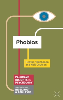 Phobias - Book  of the Macmillan Insights in Psychology