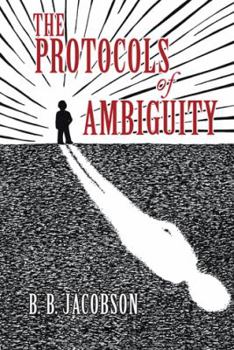 Paperback The Protocols of Ambiguity Book