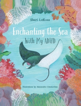 Hardcover Enchanting the Sea with my ADHD Book
