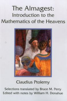Paperback The Almagest: Introduction to the Mathematics of the Heavens Book
