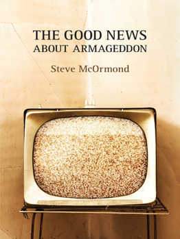 Paperback The Good News about Armageddon Book