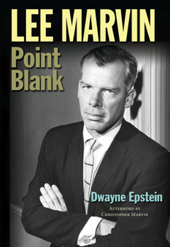 Hardcover Lee Marvin: Point Blank Book