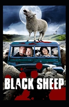 Paperback The Black Sheep: Illustrated Edition Book