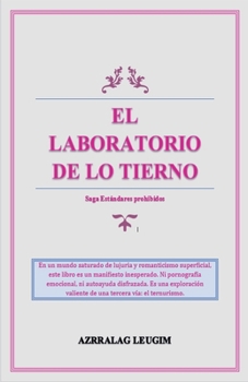 Paperback El laboratorio de lo Tierno [Spanish] Book