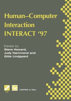 Hardcover Human-Computer Interaction: Interact '97 Book