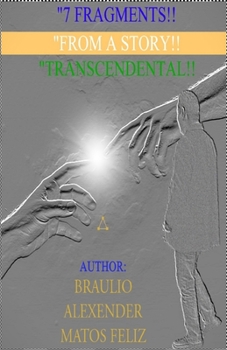 Paperback fragments from a story trascendeltal Book
