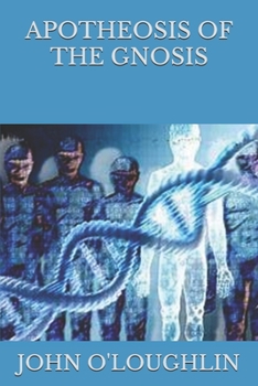 Paperback Apotheosis of the Gnosis Book
