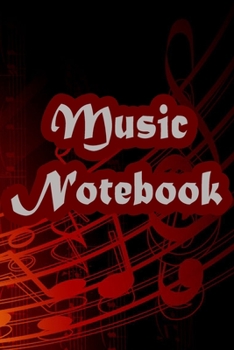Paperback Music Notebook- Journal - with Lined Pages for Lyrics and Manuscript Paper For Notes for ... into Awesome Songs (Songwriting Notebooks): Music Noteboo Book