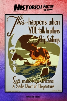 Historical Posters! This happens: 110 blank-paged Notebook | Journal | Planner | Diary | Ideal for Drawings or Notes (6 x 9) (Great as history lovers gifts)