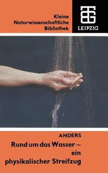 Paperback Rund Um Das Wasser -- Ein Physikalischer Streifzug [German] Book