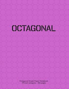 Paperback Octagonal Graph Paper Notebook 1/4 inch octagons 160 pages: 8.5"x11" notebook with pink cover. octagons with 1/4 inch diameter, 1/10" edges, 30% gray Book
