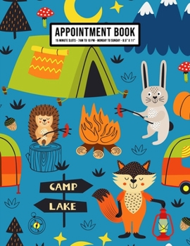 Paperback Camping Appointment Book: Undated Hourly Appointment Book - Weekly 7AM - 10PM with 15 Minute Intervals - Large 8.5 x 11 Book