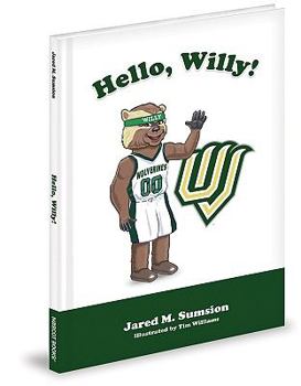 Hardcover Hello, Willy! Book