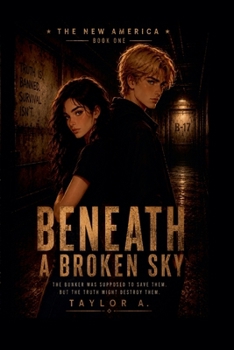 Beneath A Broken Sky (New America)