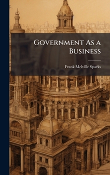 Hardcover Government As a Business Book