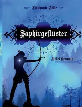 Paperback Saphirgeflüster: Die Kermyth Trilogie [German] Book