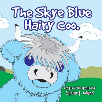 Paperback The Skye Blue Hairy Coo Book