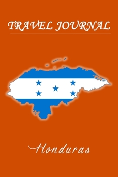 Travel Journal | Honduras | 50 Half Blank Pages |