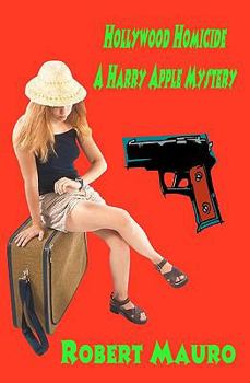 Paperback Hollywood Homicide: A Harry Apple Mystery Book