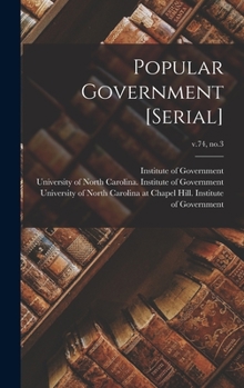 Hardcover Popular Government [serial]; v.74, no.3 Book