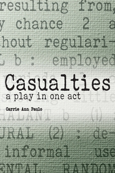 Paperback Casualties: a play in one act Book