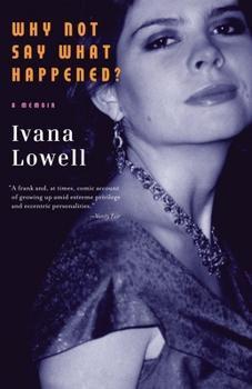 Paperback Why Not Say What Happened?: A Memoir Book