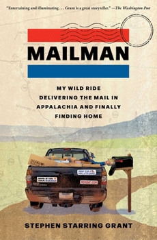 Paperback Mailman: My Wild Ride Delivering the Mail in Appalachia and Finally Finding Home Book
