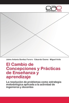 Paperback El Cambio de Concepciones y Prácticas de Enseñanza y aprendizaje [Spanish] Book