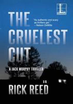 The Cruelest Cut - Book #1 of the Detective Jack Murphy