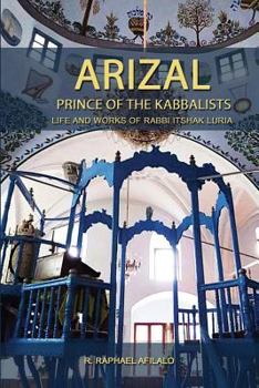 Paperback Arizal: Prince of the Kabbalists Book