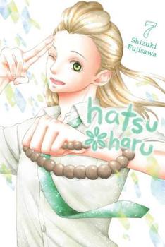 Hatsu*Haru, Vol. 7 - Book #7 of the Hatsu*Haru