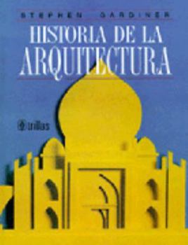 Hardcover Historia de la arquitectura/ Introduction to Architecture (Spanish Edition) [Spanish] Book