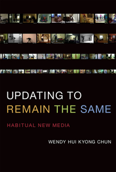 Paperback Updating to Remain the Same: Habitual New Media Book