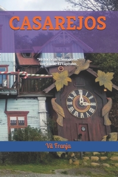 Paperback Casarejos: Historias de camioneros Versi?n Larga. [Spanish] Book