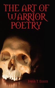 Hardcover The Art Of Warrior Poetry Book