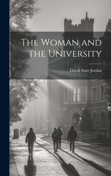 Hardcover The Woman and the University Book