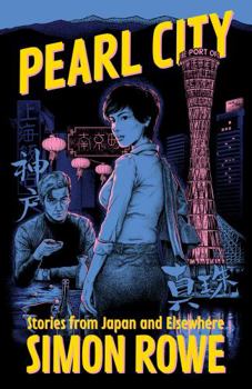 Paperback Pearl City: Stories from Japan and Elsewhere Book