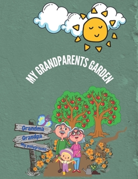 Paperback My Grandparents Garden Book